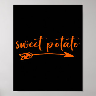 Sweet Potatoes Kind Of Rude Potato Thanksgiving Co Poster