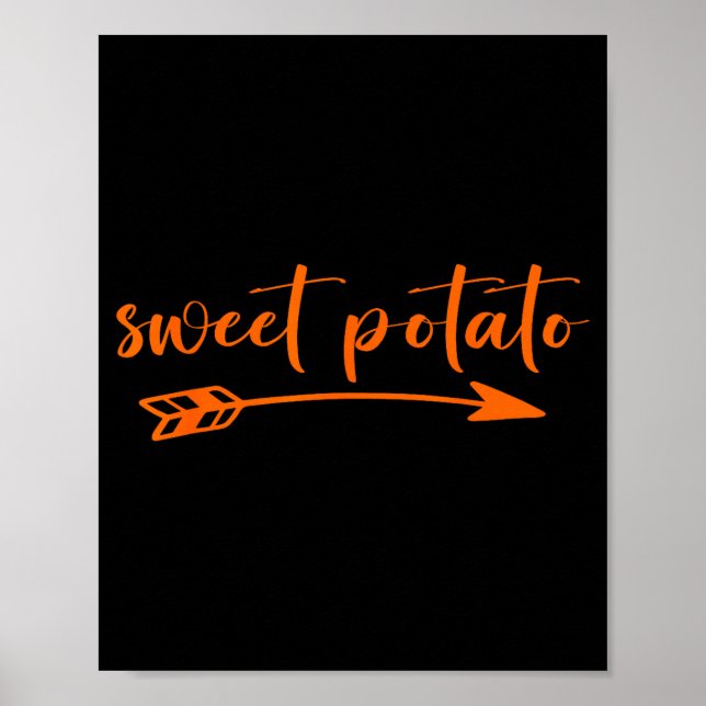 Sweet Potatoes Kind Of Rude Potato Thanksgiving Co Poster (Front)