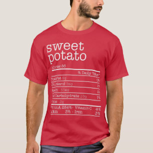 Sweet Potatoes Nutrition Facts Thanksgiving Christ T-Shirt