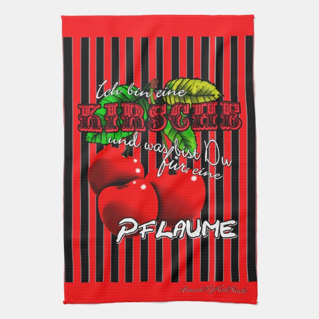 Sweet red cherries with funny saying tea towel (Vertical)