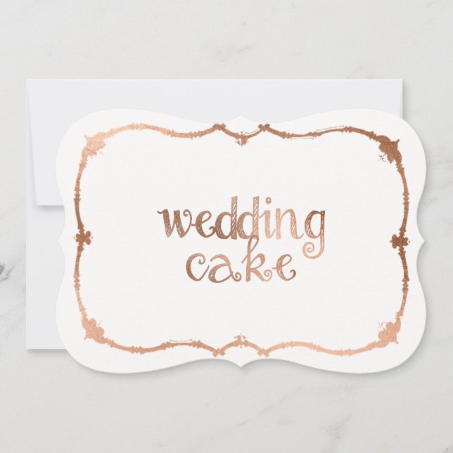 Sweet Rose Gold-Effect Wedding Cake Table Sign Invitation (Front)