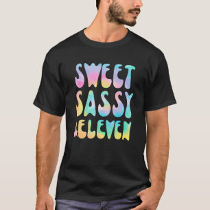 Sweet Sassy & Eleven 11th Birthday Girl Tie Dye 11 T-Shirt