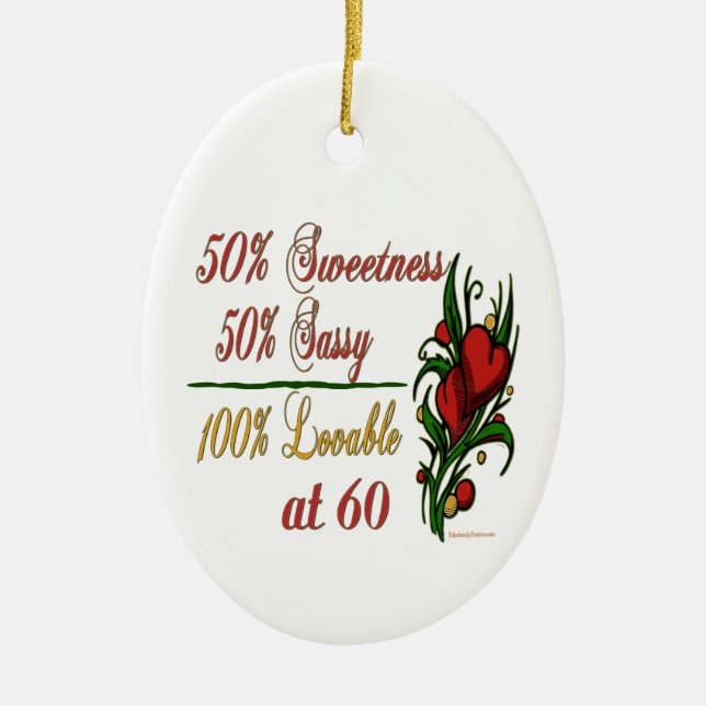 Sweet, Sassy, Loveable at 60 Ceramic Tree Decoration (Front)