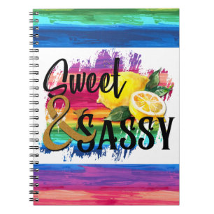 Sweet & Sassy Notebook