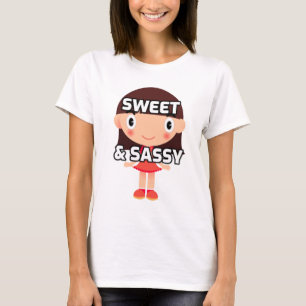 SWEET & SASSY WOMEN'S GIRLS T-SHIRTS