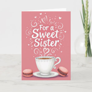 Sweet Sister Love Card