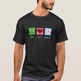 Sweet Sixn Peace Love 16 Cute 16Th Birthday T-Shirt