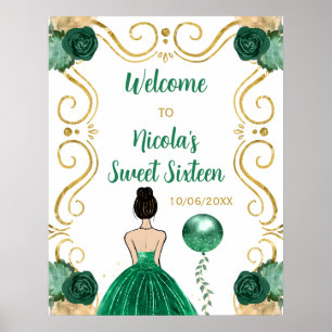 Sweet Sixteen Brown Hair Princess Green Welcome Poster