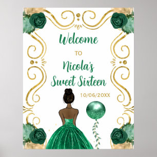 Sweet Sixteen Dark Skin Princess Green Welcome Poster