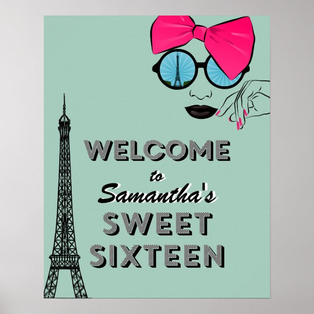 Sweet Sixteen Paris Birthday Welcome Poster Sign (Front)