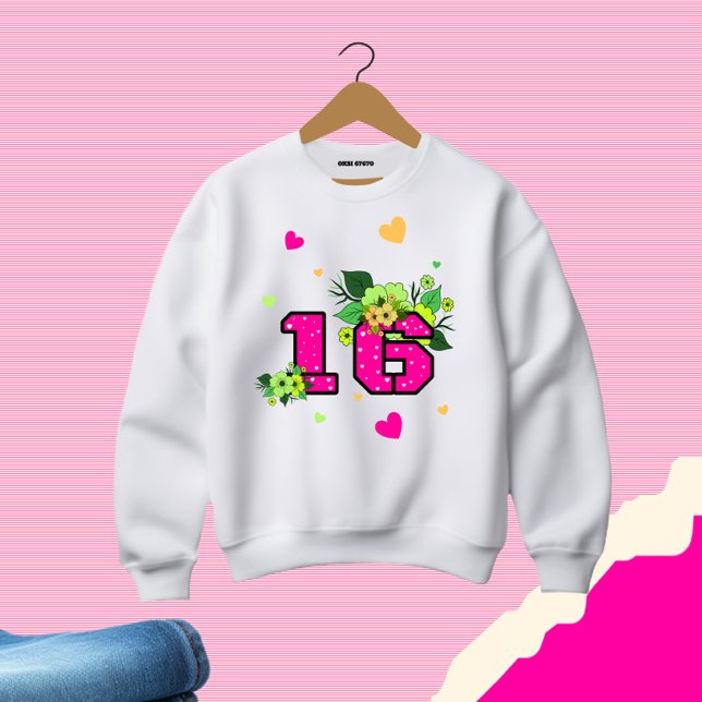 Sweet sixteen sweatshirt (Creator Uploaded)