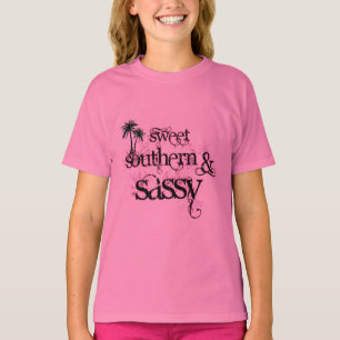 Sweet,Southern and Sassy T-Shirt