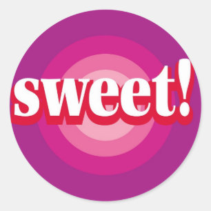 Sweet! - Sticker