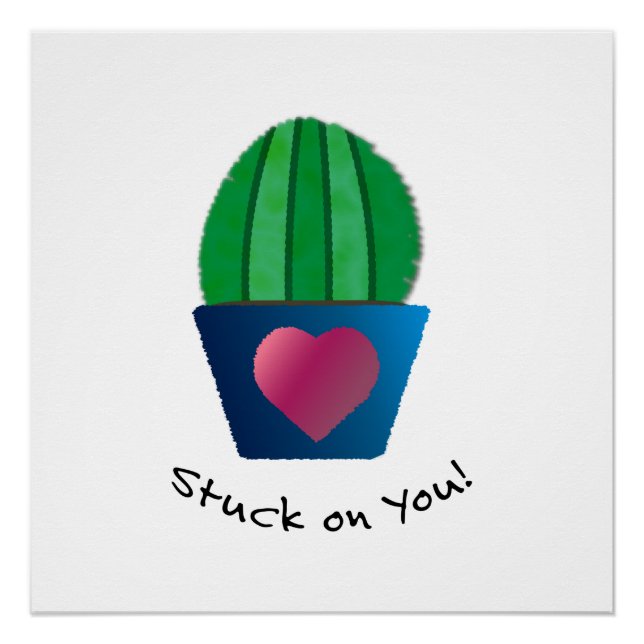 Sweet Stuck On You Cactus Poster (Front)