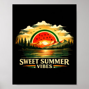 Sweet summer vibes watermelon sunset nature lover  poster