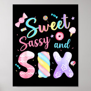 Sweet Sy And Six Birthday 6th Birthday Girl Party  Poster