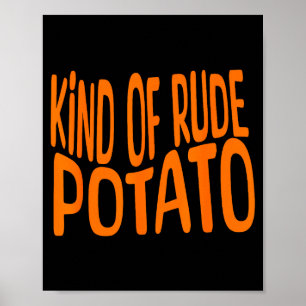 Sweet Tato And Kind Of Rude Tato, Thanksgiving Cou Poster