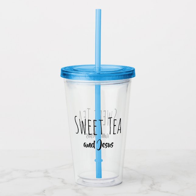 Sweet Tea and Jesus Acrylic Tumbler (Front)
