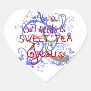 Sweet Tea and Jesus Heart Sticker