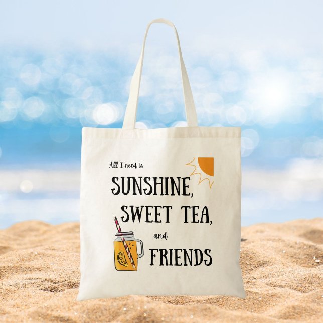 Sweet Tea and Sunshine and Friends Tote Bag (Creator Uploaded)