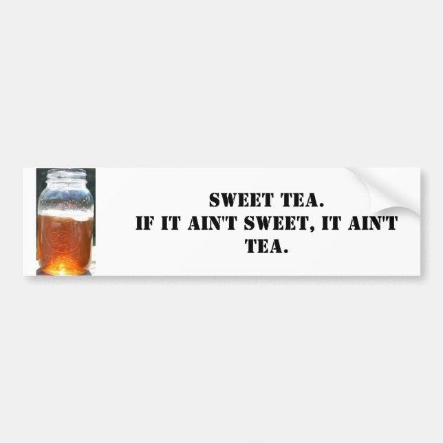 Sweet Tea Bumper Sticker (Front)