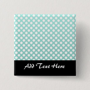 Sweet Teal and White Polka Dots 15 Cm Square Badge