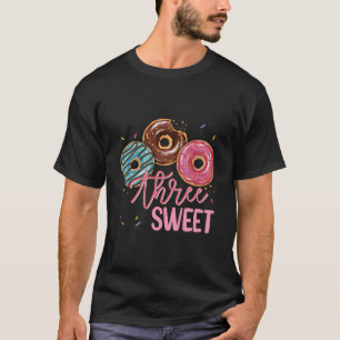 Sweet Three 3Rd Doughnut Birthday Girl Doughnut Pa T-Shirt