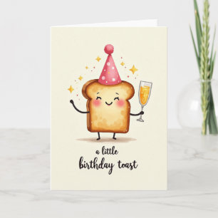 Sweet Toast Birthday Card