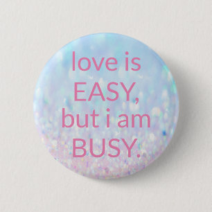 Sweet Trendy glitter   6 Cm Round Badge