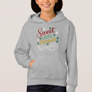 Sweet Until Proven Naughty   Family Christmas Tees