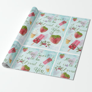 Sweet Valentine Quote Strawberry Ice Cream Wrapping Paper