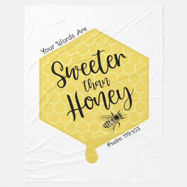 Sweeter Than Honey Fleece Blanket (Front)