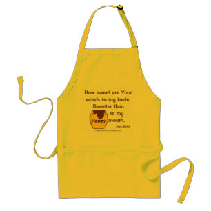 Sweeter than honey to my mouth Customise it Standard Apron
