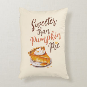 Sweeter Than Pumpkin Pie – Fall Pumpkin Spice Pie Decorative Cushion