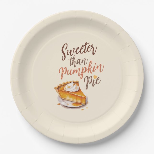 Sweeter than Pumpkin Pie Paper Plate (Front)