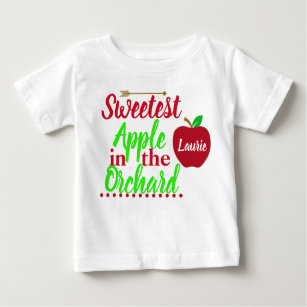 Sweetest Apple in the Orchard Custom Baby T-Shirt