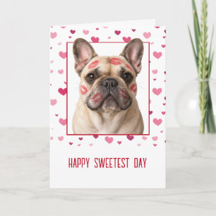 Sweetest Day French Bulldog with Kisses Card