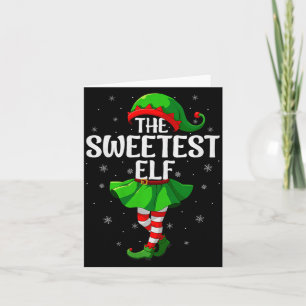 Sweetest Elf Christmas Girls Women Elf Squad Xmas Card