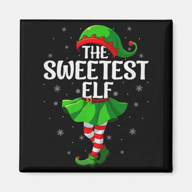 Sweetest Elf Christmas Girls Women Elf Squad Xmas  Magnet (Front)