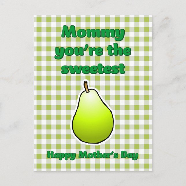 Sweetest Pear Mothers Day Postcard (Front)