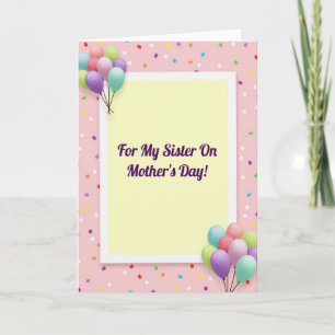 Sweetest Sister Mothers Day Card
