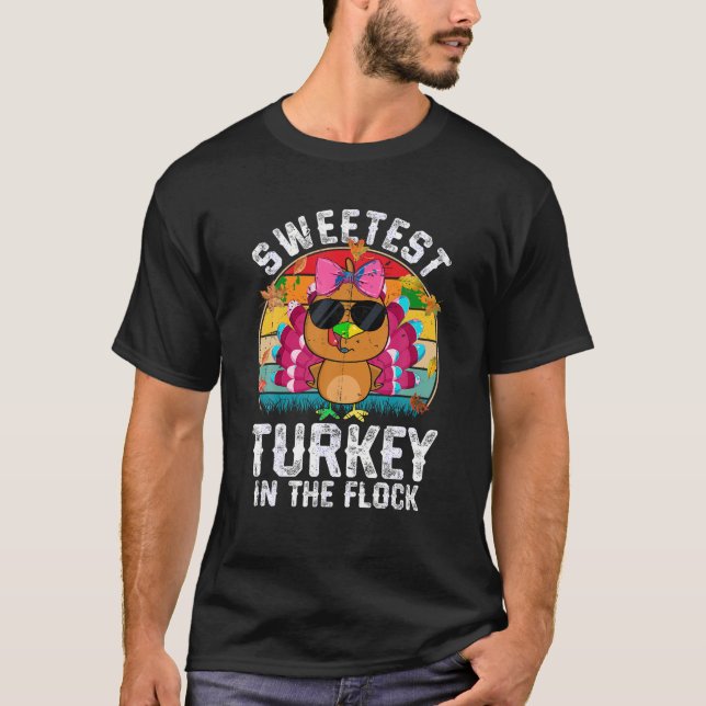 Sweetest Turkey In The Flock Autumn Fall Vibes Tha T-Shirt (Front)