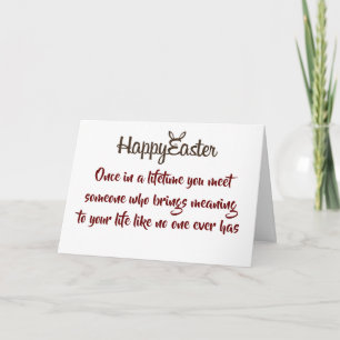 SWEETHEART, HUSBAND, LOVE OF MY LIFE AT "EASTER" HOLIDAY CARD