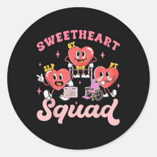 Sweetheart Squad Slp Ot Pt Candy Heart Happy Valen Classic Round Sticker