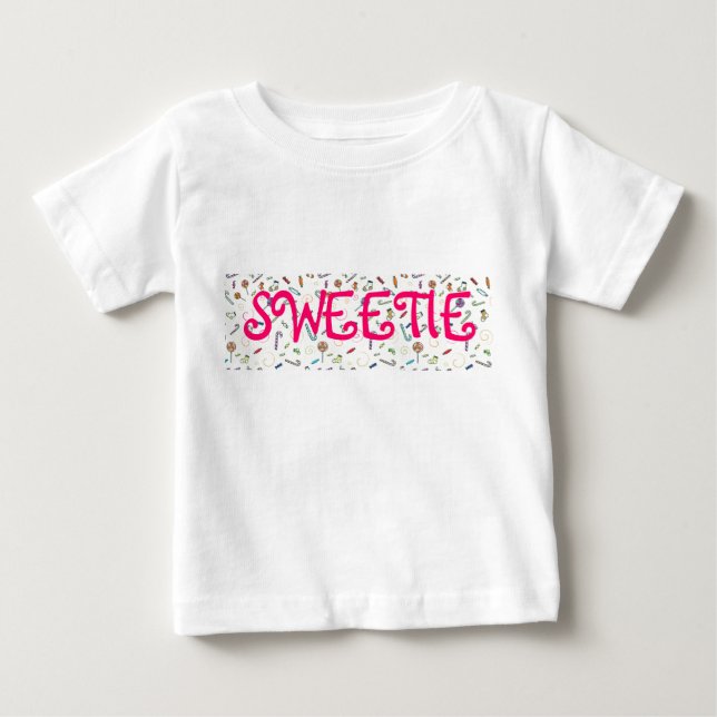 SWEETIE BABY T-Shirt (Front)