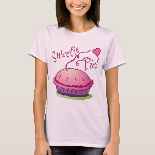 Sweetie Pie Shirt (Front)