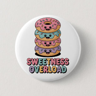 Sweetness Overload Doughnut Kids 6 Cm Round Badge