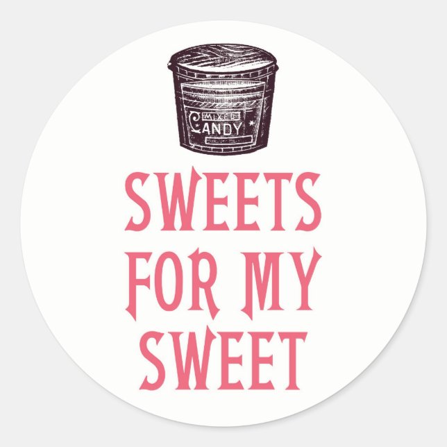 Sweets for My Sweet Stickers (Front)