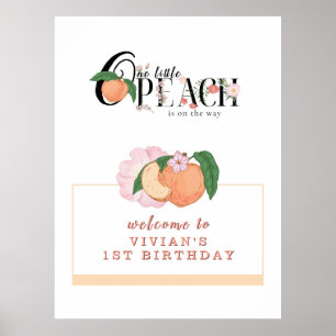 Sweety Little Peach Birthday Welcome Poster