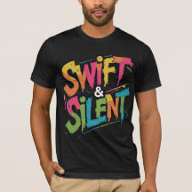 Swift & Silent Graffiti Style Tee Shirt Bold Urban